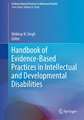 Handbook of Evidence-Based Practices in Intellectual and Developmental Disabilities