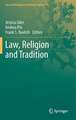 Law, Religion and Tradition