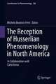 The Reception of Husserlian Phenomenology in North America