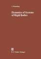 Dynamics of Systems of Rigid Bodies