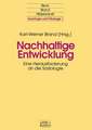 Nachhaltige Entwicklung: Eine Herausforderung an die Soziologie