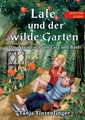 Lale und der wilde Garten - Leichter lesen