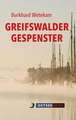 Greifswalder Gespenster