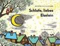 Schlafe, liebes Elselein