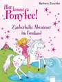 Hier kommt Ponyfee! Zauberhafte Abenteuer im Feenland