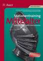 Stationentraining Mittelalter