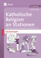 Katholische Religion an Stationen Das Kirchenjahr