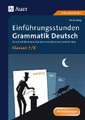 Einführungsstunden Grammatik Deutsch Klassen 7-8