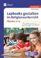 Lapbooks gestalten im Religionsunterricht Kl. 2-4