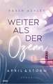 April & Storm - Weiter als der Ozean