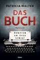 Das Buch - Schreib um dein Leben!