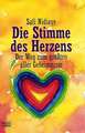 Die Stimme des Herzens