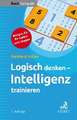 Logisch denken - Intelligenz trainieren