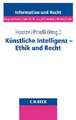 Künstliche Intelligenz - Ethik und Recht