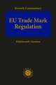 EU Trade Mark Regulation (EUTMR)