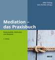 Mediation - das Praxisbuch