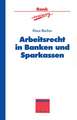 Arbeitsrecht in Banken und Sparkassen