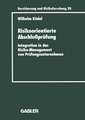 Risikoorientierte Abschlußprüfung: Integration in das Risiko-Management von Prüfungsunternehmen