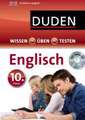 Wissen - Üben - Testen: Englisch 10. Klasse