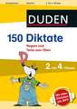 150 Diktate 2. bis 4. Klasse