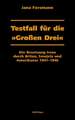 Testfall für die »Großen Drei«