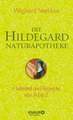 Die Hildegard-Naturapotheke