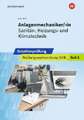 Anlagenmechaniker/-in Sanitär-, Heizungs- und Klimatechnik. Gesellenprüfung: Prüfungsvorbereitung Teil 2