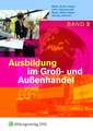 Ausbildung im Groß- und Außenhandel. 2. Ausbildungsjahr: Schülerband