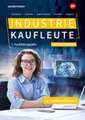 Industriekaufleute. 1. Ausbildungsjahr Lernsituationen