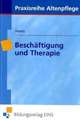 Beschäftigung und Therapie