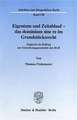 Eigentum und Zeitablauf - das dominium sine re im Grundstücksrecht