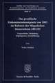 Das preußische Einkommensteuergesetz von 1891 im Rahmen der Miquelschen Steuerreform 1891/93