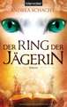 Der Ring der Jägerin