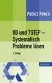 8D und 7STEP - Systematisch Probleme lösen