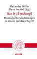 Was ist Berufung?