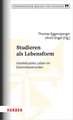 Studieren als Lebensform