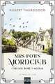 Mrs Potts' Mordclub und der tote Nachbar