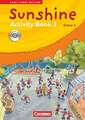 Sunshine - Early Start Edition 3: 3. Schuljahr - Activity Book mit Lieder-/Text-CD