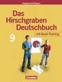 Das Hirschgraben Deutschbuch - Mittelschule Bayern - 9. Jahrgangsstufe