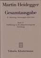 Gesamtausgabe Abt. 2 Vorlesungen Bd. 17. Einführung in die phänomenologische Forschung