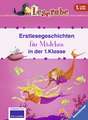 Erstlesegeschichten für Mädchen in der 1. Klasse - Leserabe 1. Klasse - Erstlesebuch für Kinder ab 6 Jahren