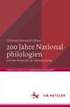 200 Jahre Nationalphilologien: Von der Romantik zur Globalisierung