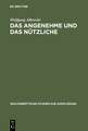 Das Angenehme und das Nützliche: Fallstudien zur literarischen Spätaufklärung in Deutschland