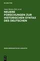 Neuere Forschungen zur historischen Syntax des Deutschen: Referate der Internationalen Fachkonferenz Eichstätt 1989