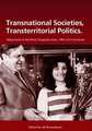 Transnational Societies, Transterritorial Politics