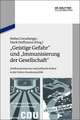 "Geistige Gefahr" und "Immunisierung der Gesellschaft": Antikommunismus und politische Kultur in der frühen Bundesrepublik