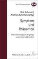 Symptom und Phänomen