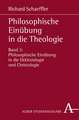 Philosophische Einübung in die Theologie 3