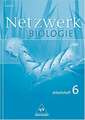 Netzwerk Biologie 6. Klasse. Arbeitsheft. Sachsen