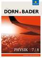 Dorn / Bader Physik 7/8. Schulbuch. Sekundarstufe 1. Baden-Württemberg